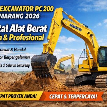 Harga Sewa Excavator PC 200 semarang