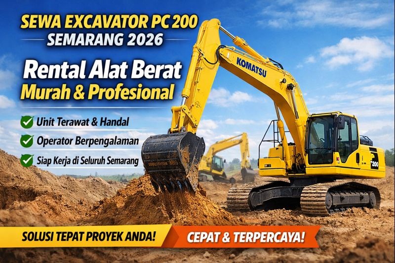 Harga Sewa Excavator PC 200 semarang