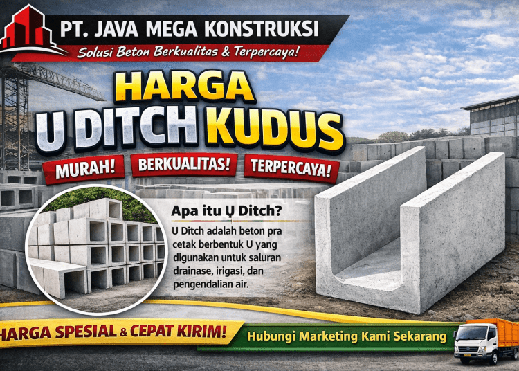 Harga U Ditch Kudus 2026 Terbaru