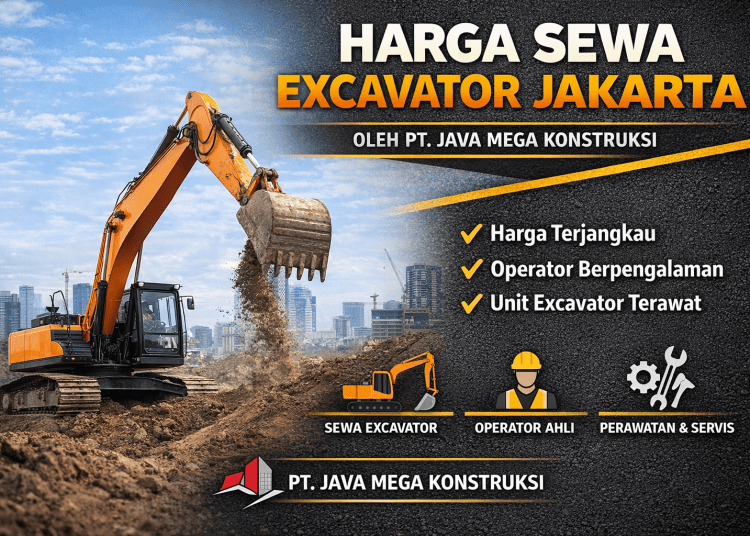 Harga Sewa Excavator Jakarta Terbaru 2026