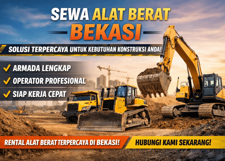 Harga Sewa Alat Berat Bekasi