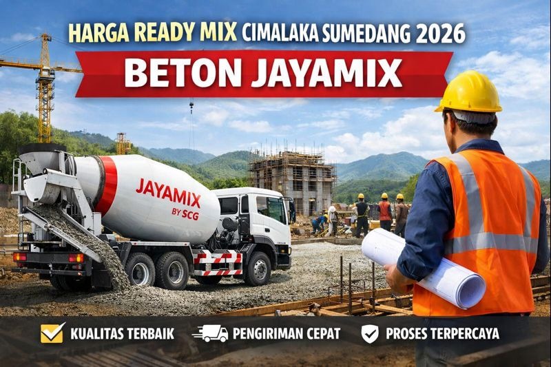 Harga Ready Mix Cimalaka Sumedang 2026