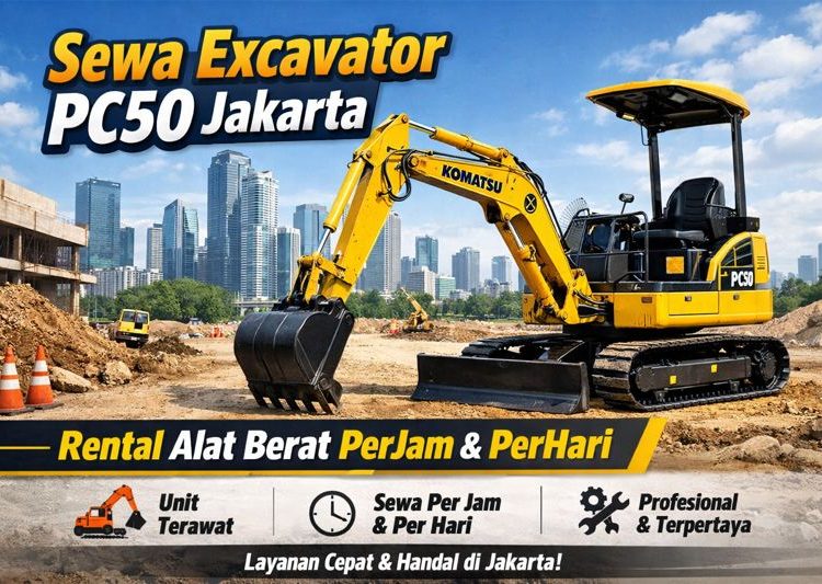 Harga Sewa Excavator Mini PC50 Jakarta Terbaru