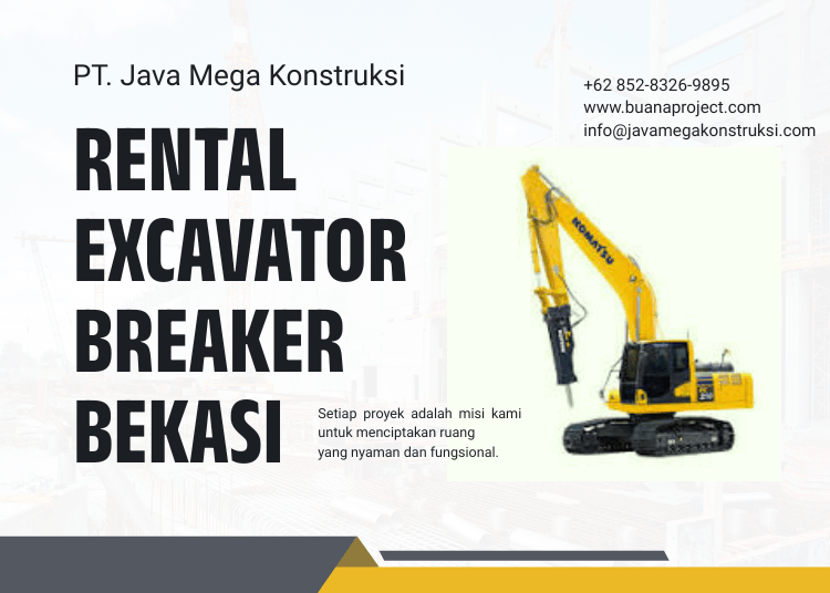 Harga Sewa Excavator Breaker Bekasi