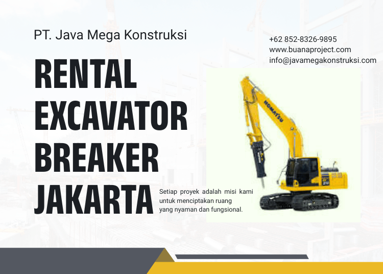 Harga Sewa Excavator Breaker Jakarta 2026