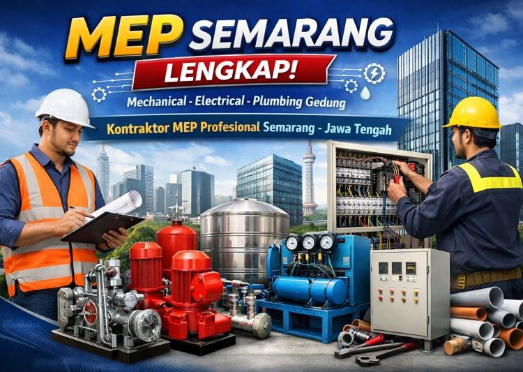Jasa MEP Semarang