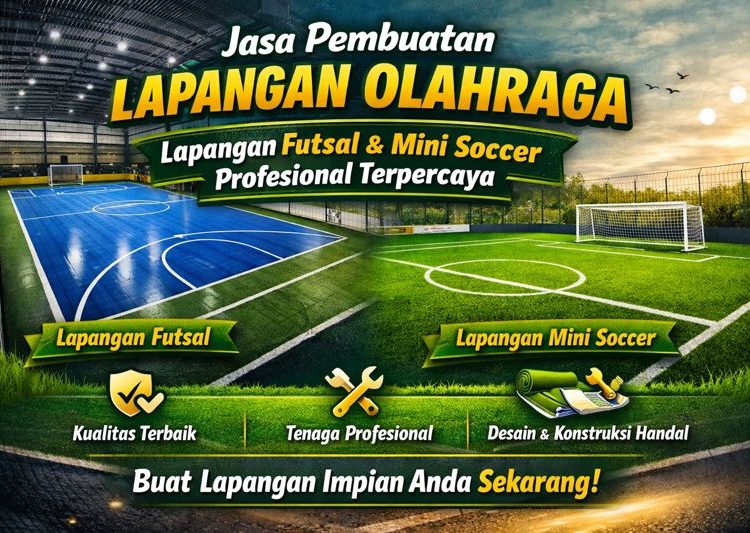 Jasa Pembuatan Lapangan Olahraga – Lapangan Futsal & Mini Soccer Profesional Terpercaya
