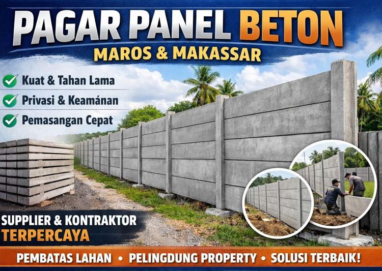 Harga Pagar Panel Beton Maros Makassar 2026